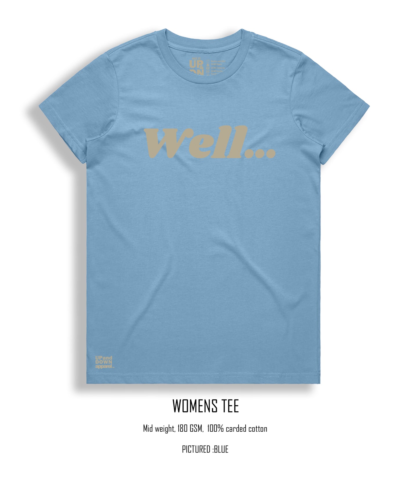 Well Women's Tee