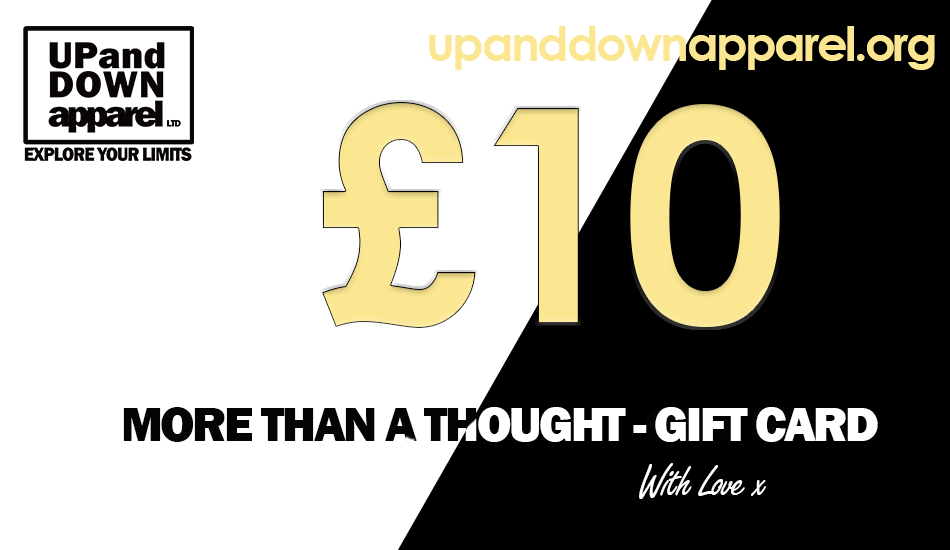 Up and Down Apparel Gift Card - When its more than the thought counting!