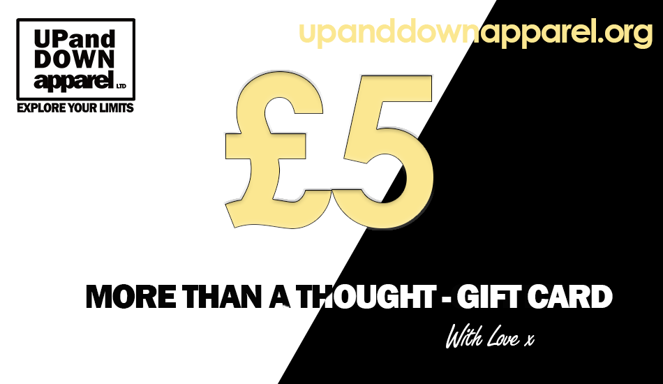 Up and Down Apparel Gift Card - When its more than the thought counting!