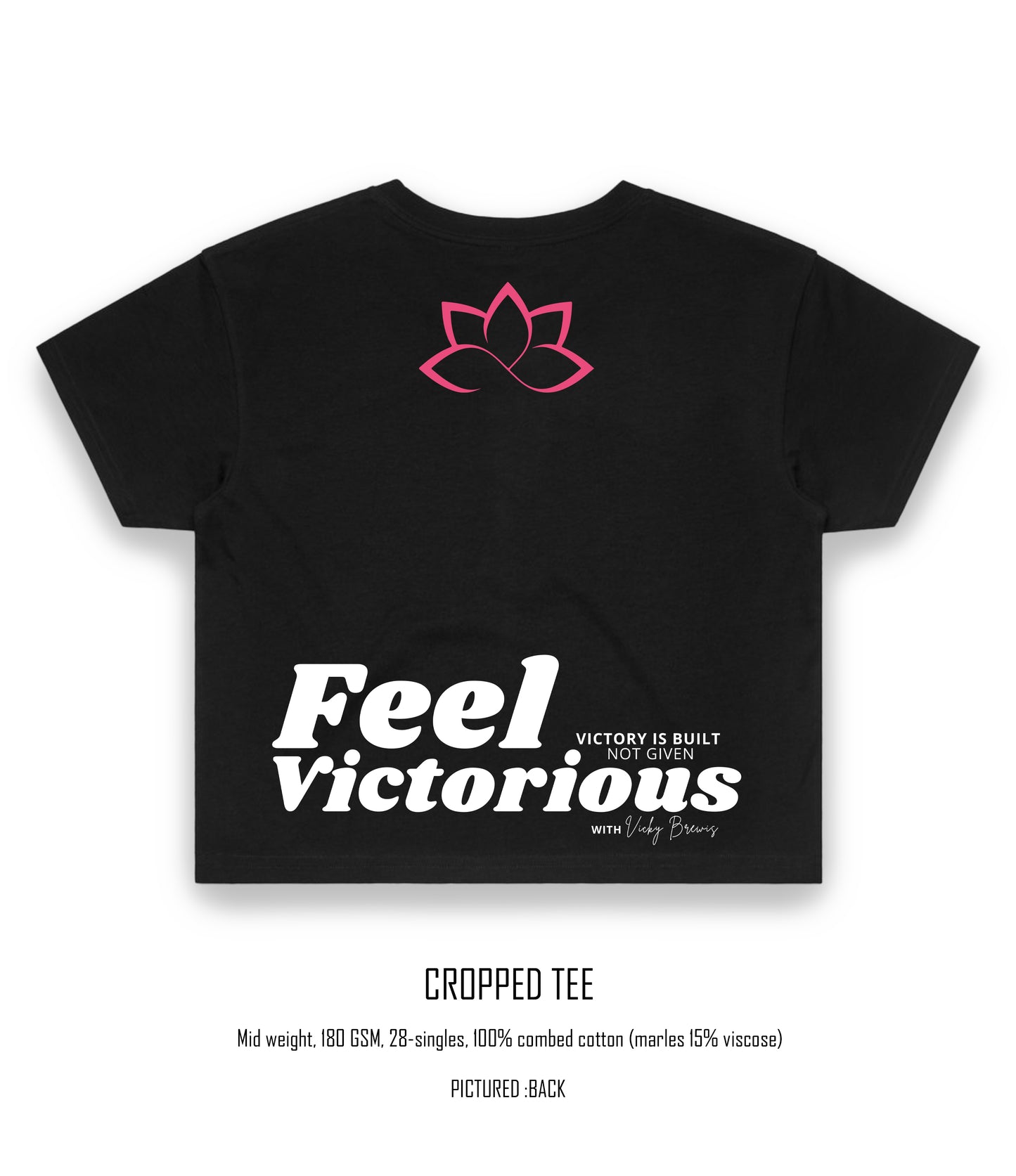 Feel Victorious by Vicky B Crop Tee