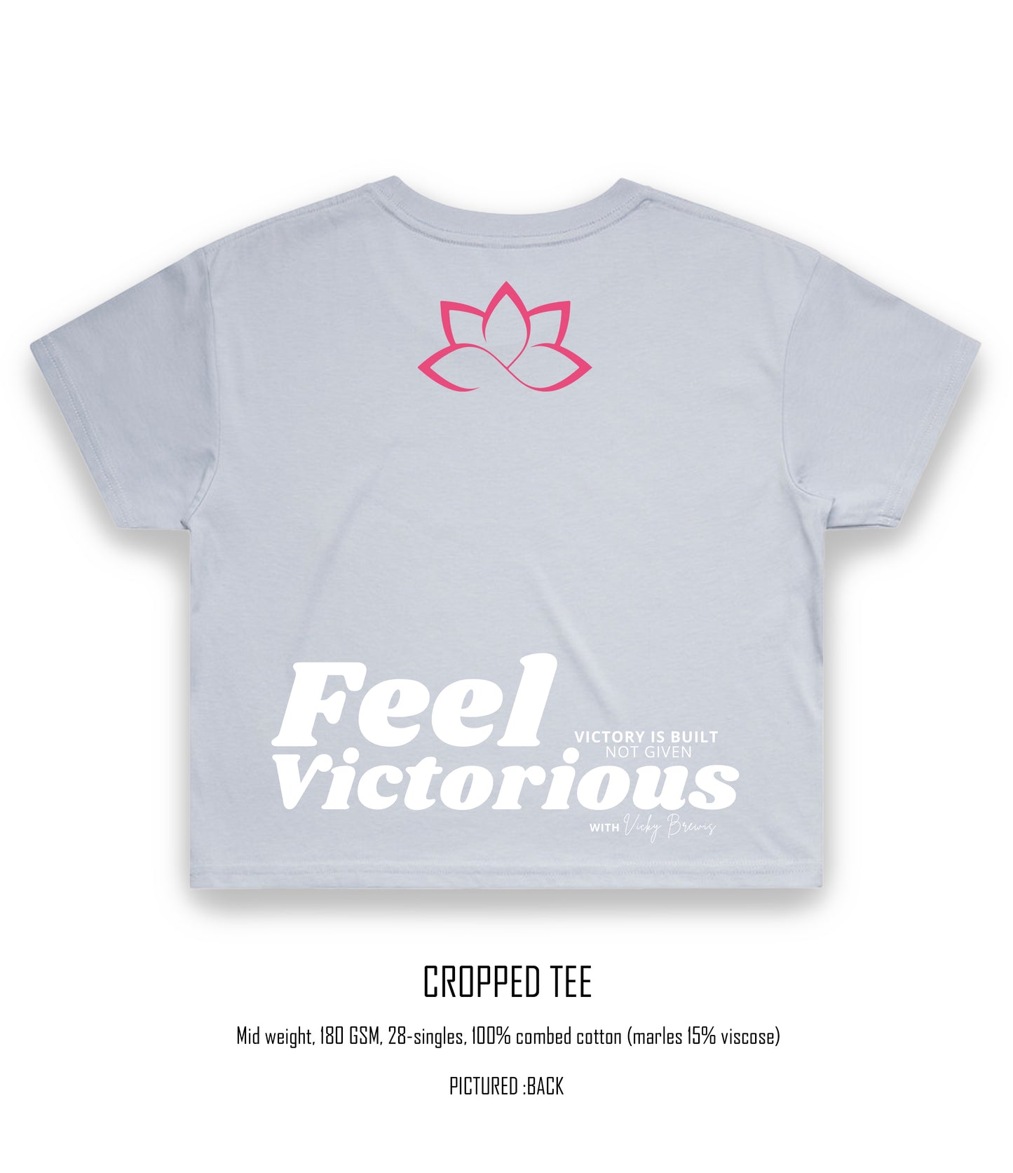 Feel Victorious by Vicky B Crop Tee