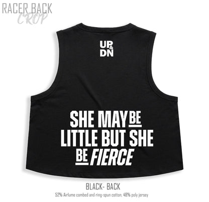 Little and Fierce -  Women's Racer Back Crop